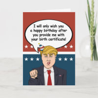 Trump Birthday Card - Provide me with your birth c