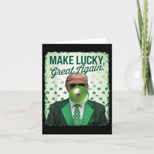 Trump Blowing Bubble Gum Make Lucky Great Again Card