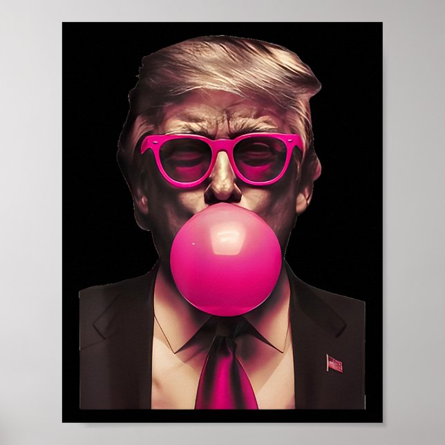 Trump Bubble Gum Pink 2  Poster (Front)