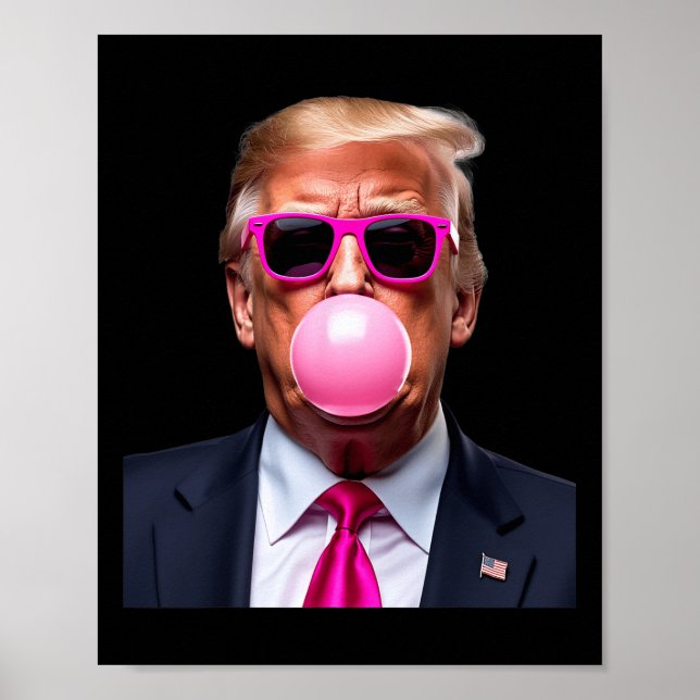 Trump Bubble Gum Pink  Poster (Front)