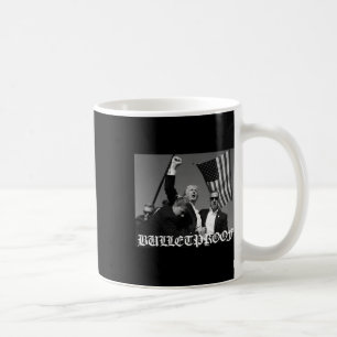 Trump Bulletproof Old English Font Coffee Mug