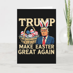 Trump Bunny Make Easter Great Again Funny Easter E Card