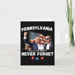 Trump Butler Pennsylvania Never Forget Card