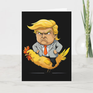 Trump Chicken Jockey Satire - Funny Political Humo Card