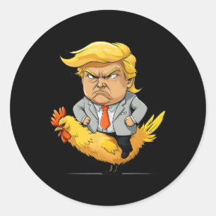 Trump Chicken Jockey Satire - Funny Political Humo Classic Round Sticker