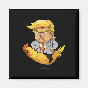 Trump Chicken Jockey Satire - Funny Political Humo Magnet