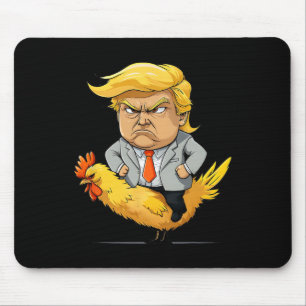 Trump Chicken Jockey Satire - Funny Political Humo Mouse Pad