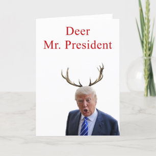 Trump Christmas: Deer Mr. President Holiday Card