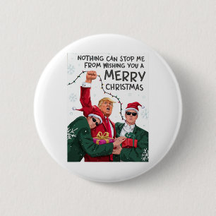 Trump Christmas Funny Wish You A Merry Christmas  6 Cm Round Badge