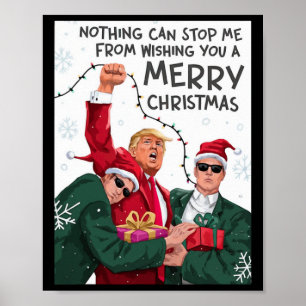 Trump Christmas Funny Wish You A Merry Christmas  Poster