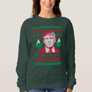 Trump Christmas - Make Christmas Great Again Sweatshirt