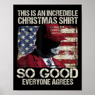 Trump Christmas Pajama So Good Everyone Agrees Fun Poster