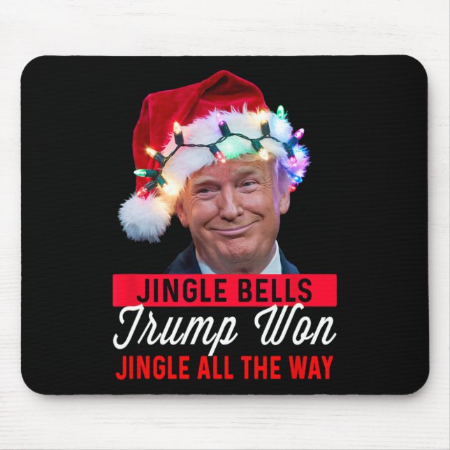 Trump Christmas Shirt Jingle Bells Funny Trump Won Mouse Pad (Front)