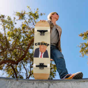 Trump/Chump Skateboard