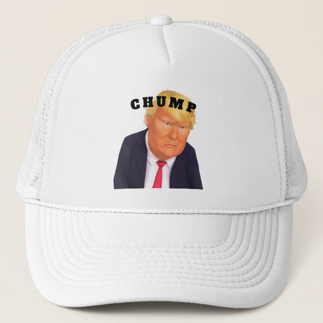 Trump/Chump Trucker Hat (Front)