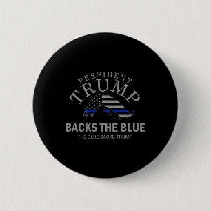 Trump Cks The Blue Thin Blue Line Flag Police Supp 6 Cm Round Badge