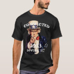 Trump Convicted 2023 Uncle Sam T-Shirt<br><div class="desc">PrimAlaska Apparel.</div>
