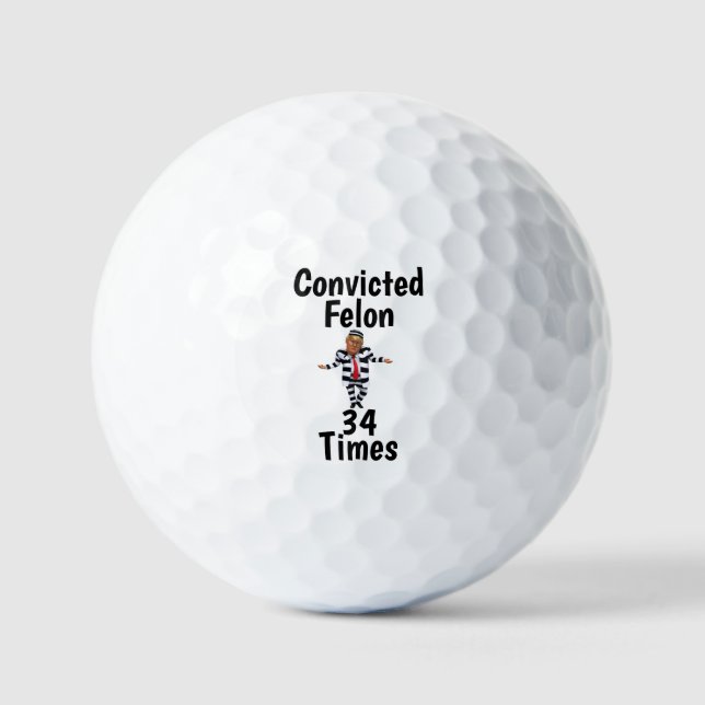 Trump Convicted Felon Golf Ball  (Front)