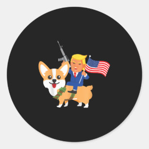 Trump Corgi Gun Merica 2020 Election Donald Dog Mo Classic Round Sticker