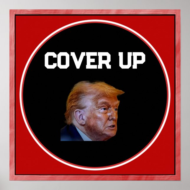 Trump Cover Up Poster (Front)