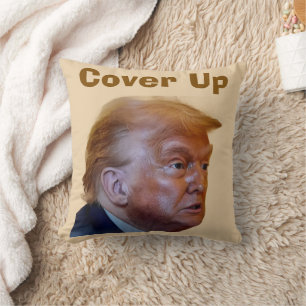 Trump/Cover Up Throw Pillow