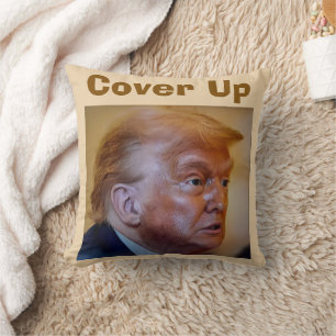 Trump/Cover Up Throw Pillow