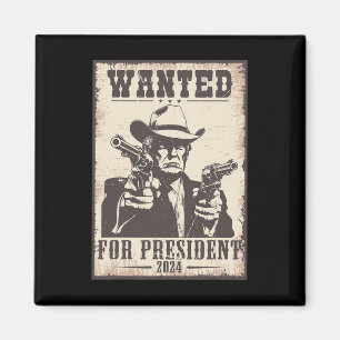 Trump Cowboy Wanted For U.s. President 2024 Magnet