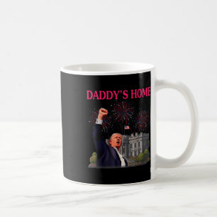 Trump Daddys Home Bye Joe Biden Drops Out Run For Coffee Mug