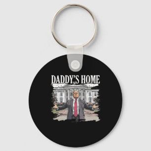 Trump Daddys Home White House 2024 Key Ring
