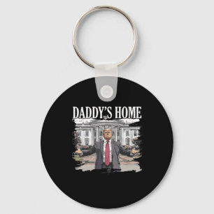 Trump Daddys Home White House 2024  Key Ring