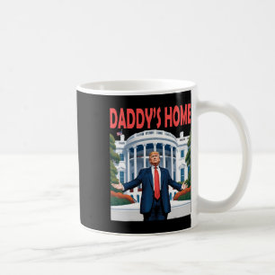 Trump Daddys Home White House Coffee Mug