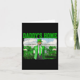 Trump Daddys Home White House Funny Trump St Card