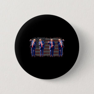 Trump Dance Pro Trump 2024 Trump President 45 47  6 Cm Round Badge