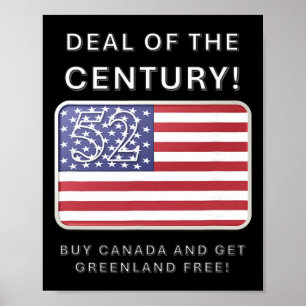 Trump - Deal Of The Century Buy Canada, Get Greenl Poster