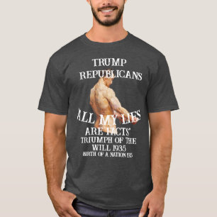 Trump Declares All My Lies Are Factual Jan 6th T-Shirt