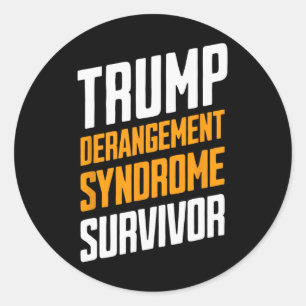 Trump Derangement Syndrome Survivor  Classic Round Sticker