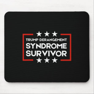Trump Derangement Syndrome Survivor Mouse Pad