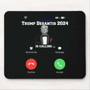 Trump Desantis 2024 Is Calling Republican Election Mouse Pad