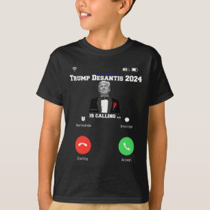 Trump Desantis 2024 Is Calling Republican Election T-Shirt