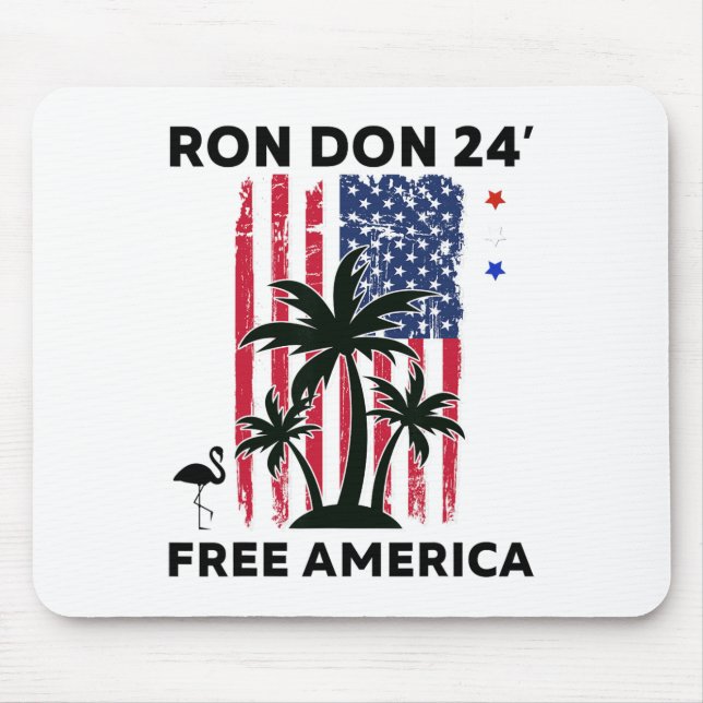 Trump Desantis Ron Don 24' American Flag Flamingo  Mouse Pad (Front)