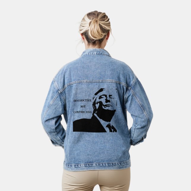 Trump/Destructive Not Constructive Denim Jacket (Model)