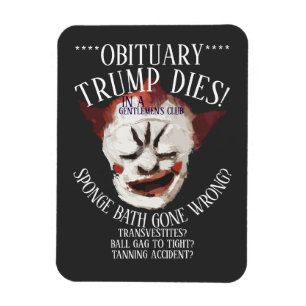 TRUMP DIES BALL GAG GENTLEMEN'S CLUB ACCIDENT MAGNET