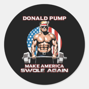 Trump Donald Pump Make America Swole Again Classic Round Sticker