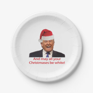 Trump. Dreaming of a White Christmas Paper Plate