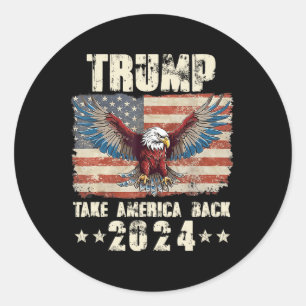 Trump Eagle Usa President 2024 Take America Back M Classic Round Sticker