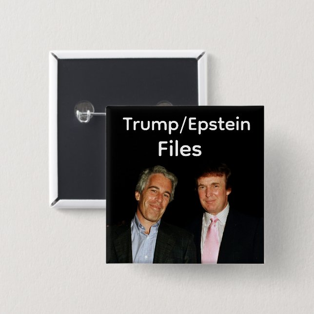 Trump/Epstein Files Button (Front & Back)