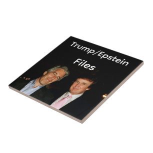 Trump/Epstein Files Ceramic Tile
