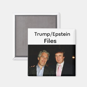 Trump/Epstein Files Magnet