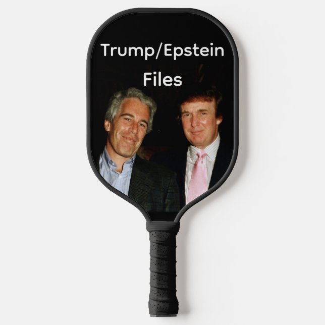 Trump/Epstein Files Pickleball Paddle (Front)