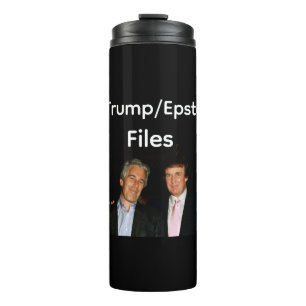 Trump/Epstein Files Thermal Tumbler